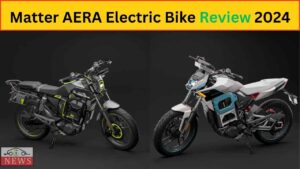 Matter AERA Electric Bike Review in Hindi