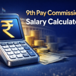9th Pay Commission Salary Calculator: सरकारी कर्मचारियों के लिए खुशखबरी!