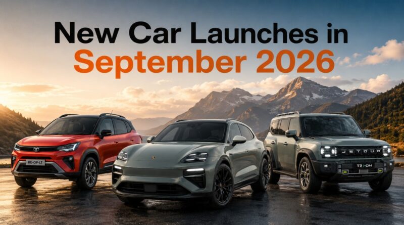 New Car Launches in September 2026 with confirmed dates and price in India in Hindi