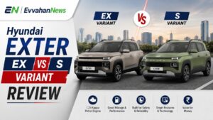 Hyundai Exter EX vs S Variant Review in hindi