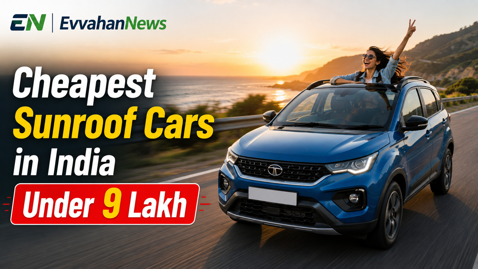 Top 5 Cheapest Sunroof Cars in India Under 9 Lakh – 9 लाख से भी सस्ती गाड़ियों में मिलेगा प्रीमियम सनरूफ